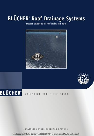 BLÜCHER Stainless Steel Gravity Outlets Blucher Roof Technical Guide