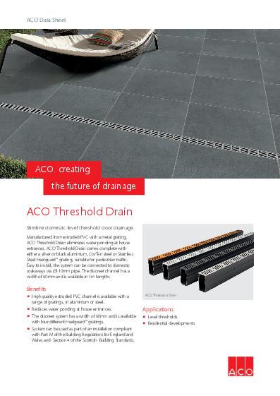 ACO Threshold Drain Channels Technical Guide